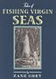 Tales of Fishing Virgin Seas