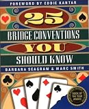 25 Bridge Conventions You Should Know