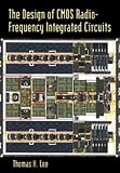 Review Cambridge University Press  / The Design of CMOS Radio-Frequency Integrated Circuits