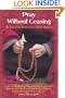 Pray Without Ceasing: The Way of the Invocation in World Religions (Treasures of the World's Religions)