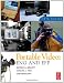 Portable Video, Fifth Edition: News and Field Production