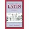 Latin Self Study Books: Books that I find to be most useful.
