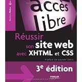 R�ussir son site web avec XHTML et CSSpar Mathieu Nebra