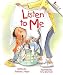 Listen to Me (Revised Edition)