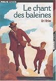 Le Chant DES Baleines - Uri Orlev