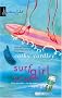 Surf Girl School (Signature Select)