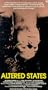 Altered States [VHS]