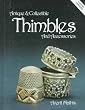 Antique and Collectable Thimbles and Accessories