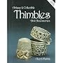 Antique and Collectible Thimbles and Accessories