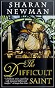 The Difficult Saint: A Catherine LeVendeur Mystery