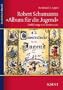 Robert Schumanns "Album f�r die Jugend": Einf�hrung und Kommentar (Studienbuch Musik)