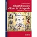 Robert Schumanns "Album f�r die Jugend": Einf�hrung und Kommentar (Studienbuch Musik)