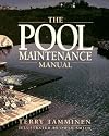 The Pool Maintenance Manual