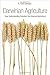 Darwinian Agriculture: How Understanding Evolution Can Improve Agriculture