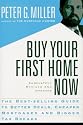 Buy Your First Home Now