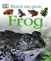 Frog (DK Watch Me Grow)