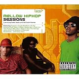 Music : Mellow Hip Hop Sessions