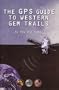 The Gps Guide to Western Gem Trails