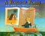 A World of Words: An ABC of Quotations