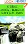 50 Hikes in Mount Rainier National Park