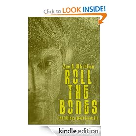 Roll the Bones (Peter the Wolf)