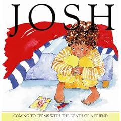 Josh: Coming to Terms with the Death of a Friend