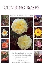 Little Plant Library: Climbing Roses