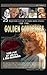 Golden Goddesses: 25 Legendary Women of Classic Erotic Cinema, 1968-1985 (Hardback)