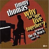 �uWhy Can't We Live Together: The Best of the TK Years 1972-1981�v�̉摜