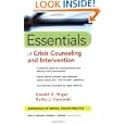 Essentials of Crisis Counseling and Intervention (Essentials of... by Donald E. Wiger and Kathy J. Harowski