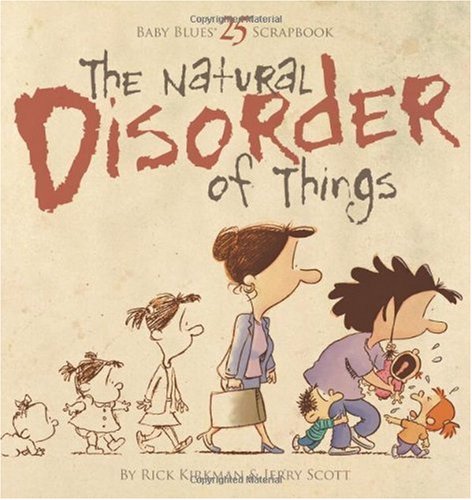 The Natural Disorder of Things: Baby Blues Scrapbook 25