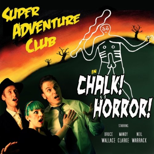 Super Adventure Club - Chalk Horror Cover Download