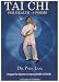 Tai Chi for Health-6 Forms [Edizione: Regno Unito]