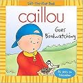 Caillou Goes Birdwatching (Paperback)