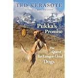 Pukka's Promise: The Quest for Longer-Lived Dogs