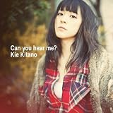 Can you hear me?(DVD付A)