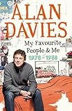My favourite people and me, 1978-1988