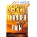 Thunder and Rain: A Novel