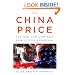 The China Price: The True Cost of Chinese Competitive Advantage