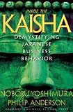 Inside the Kaisha: Demystifying Japanese Business Behavior