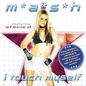 Mash - I Touch Myself (X4) [CD Single]