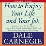 How to Enjoy Your Life and Your Job