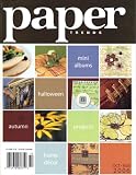 Paper Trends (October November 2006 - Vol. 3 - Issue 1)