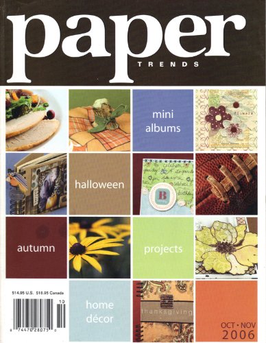 Paper Trends (October November 2006 - Vol. 3 - Issue 1)