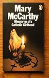 Memories of a Catholic girlhood