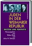 Juden in der Weimarer Republik - Walter Grab, Julius H. Schoeps