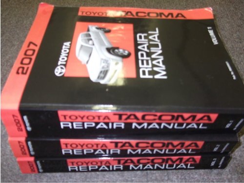 2007 Toyota Tacoma Service Shop Repair Manual Set 07 (3 volume set)