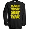 Make Music Not War Unisex Crew Neck Sweatshirt