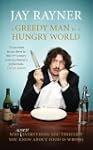 A Greedy Man in a Hungry World: How (...