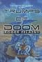Trumps of Doom